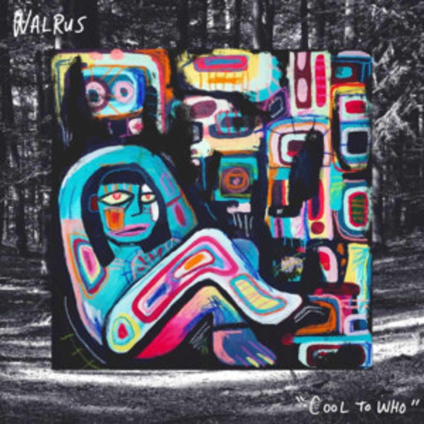 Walrus Announces New Album 'Cool to Who' Walrus Announces New Album 'Cool to Who' Image