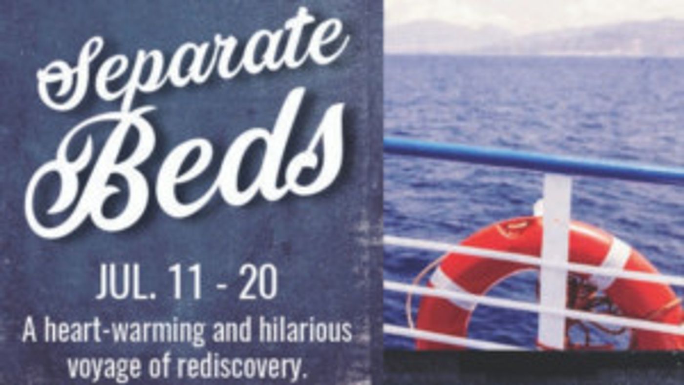 Set Sail with SEPARATE BEDS at Flat Rock Playhouse this July Set Sail with SEPARATE BEDS at Flat Rock Playhouse this July Image