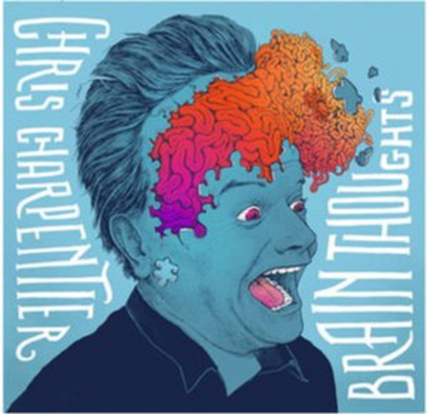 Comedian Chris Charpentier Drops Debut Album BRAIN THOUGHTS Today  Image