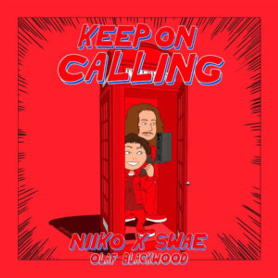 Niiko x SWAE Team Up with Olaf Blackwood for New Single KEEP ON CALLING Image