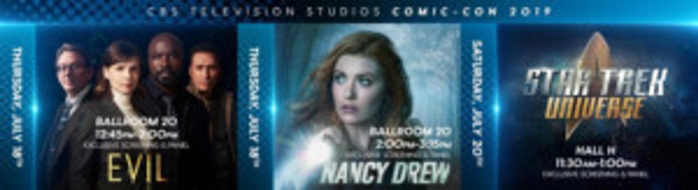 CBS Television Studios Heads to San Diego Comic-Con with STAR TREK, EVIL, NANCY DREW  Image