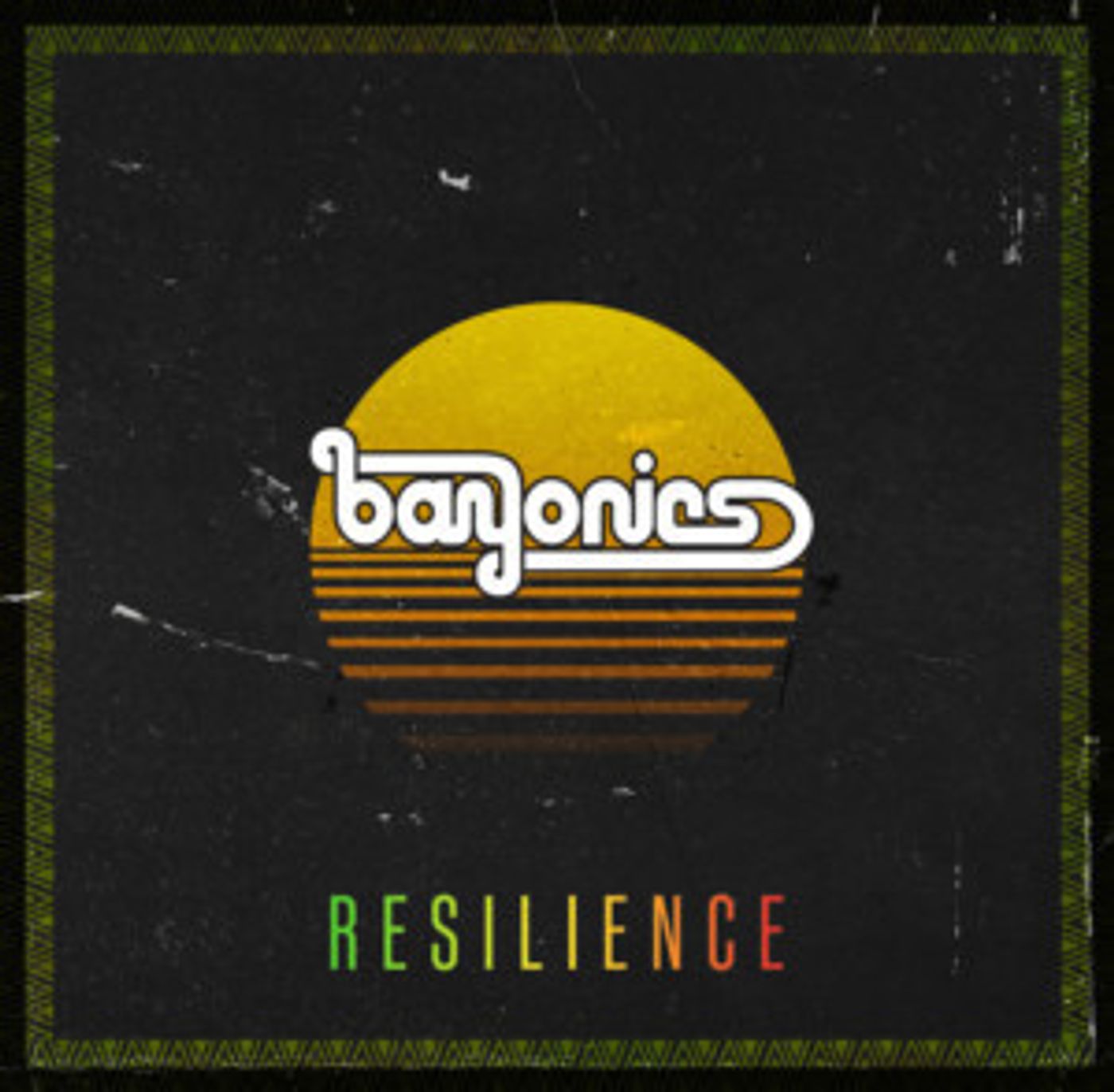 Bay Area Reggae/Latin Powerhouse Bayonics Sets Worldwide Release of Their Highly Anticipated New Album RESILIENCE  Image