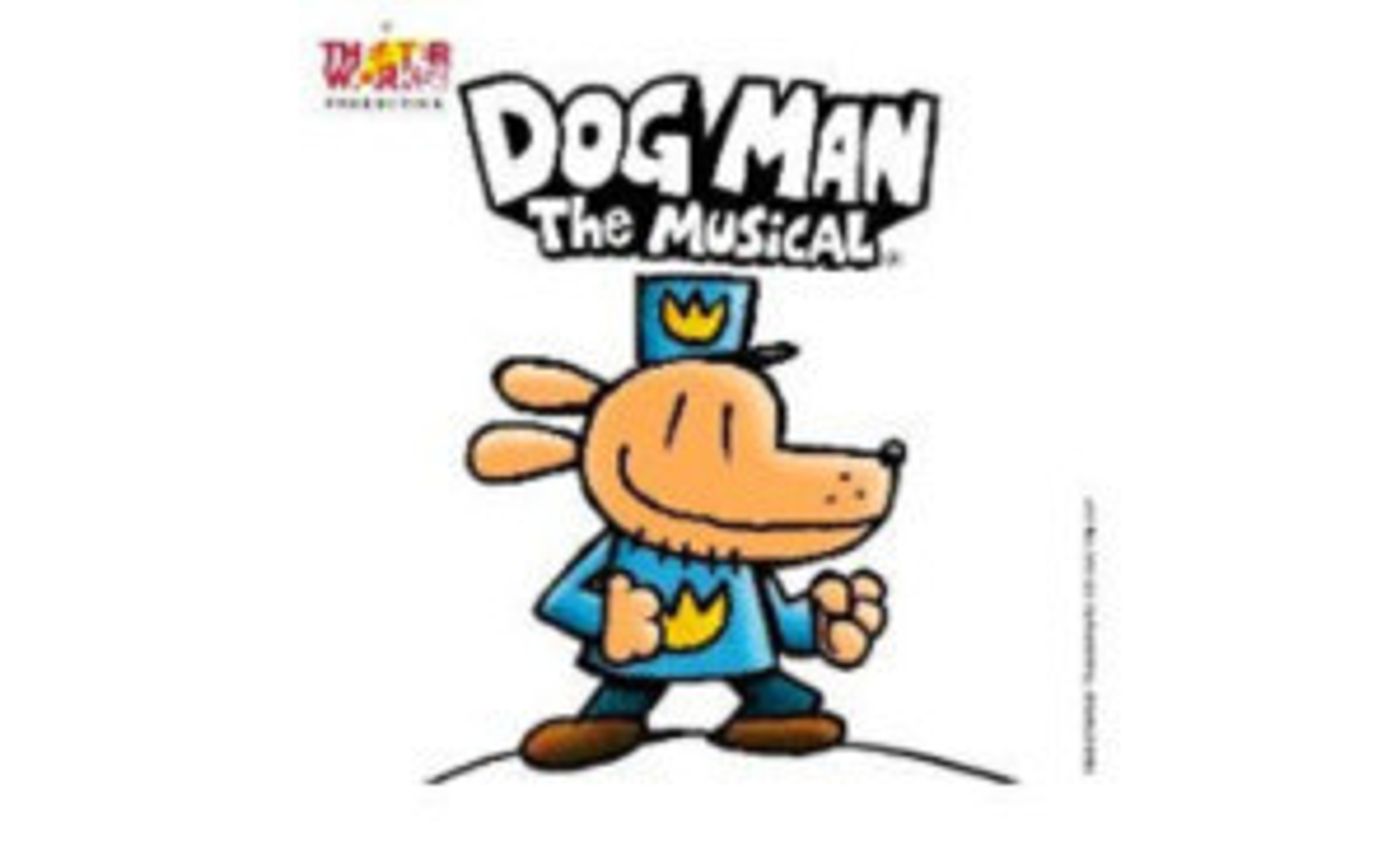 TheaterWorksUSA's DOG MAN THE MUSICAL Opens Tonight TheaterWorksUSA's DOG MAN THE MUSICAL Opens Tonight Image