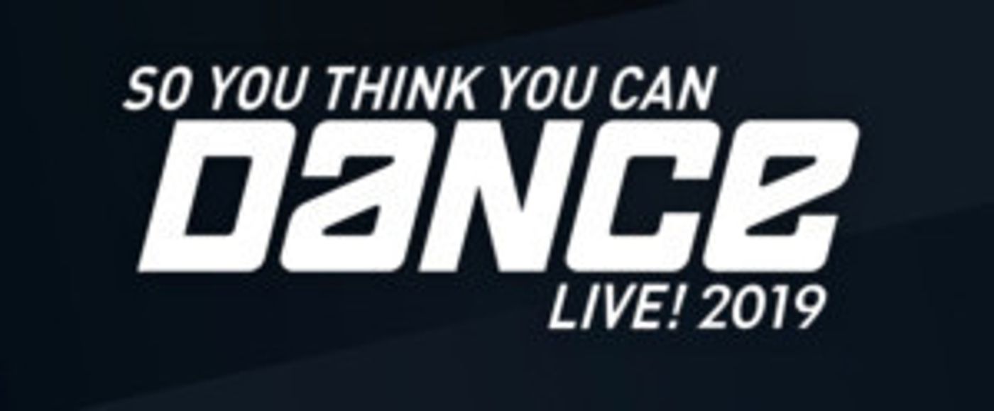 SO YOU THINK YOU CAN DANCE Announces 2019 Live Tour SO YOU THINK YOU CAN DANCE Announces 2019 Live Tour Image