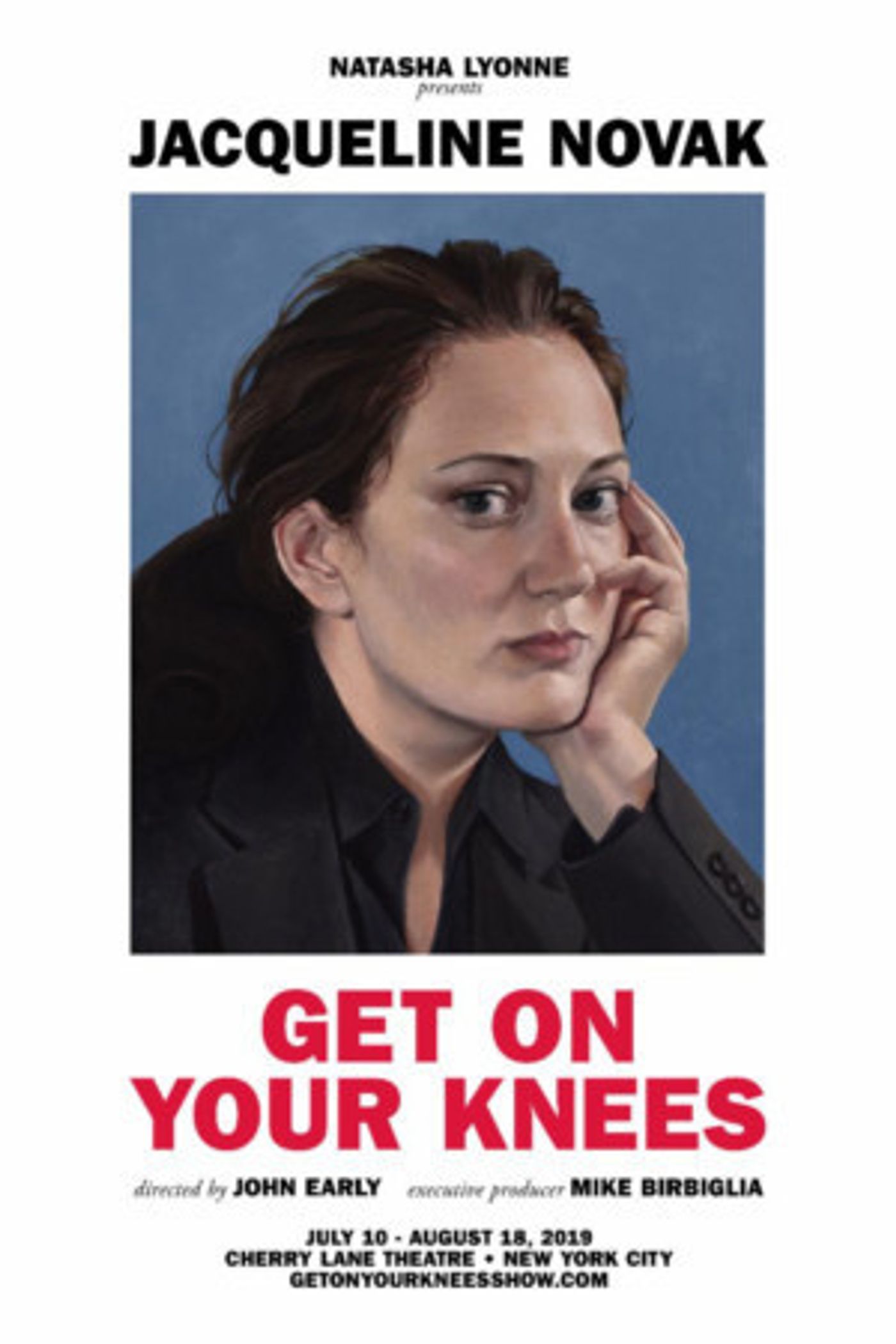 Natasha Lyonne Presents JACQUELINE NOVAK: GET ON YOUR KNEES  Image