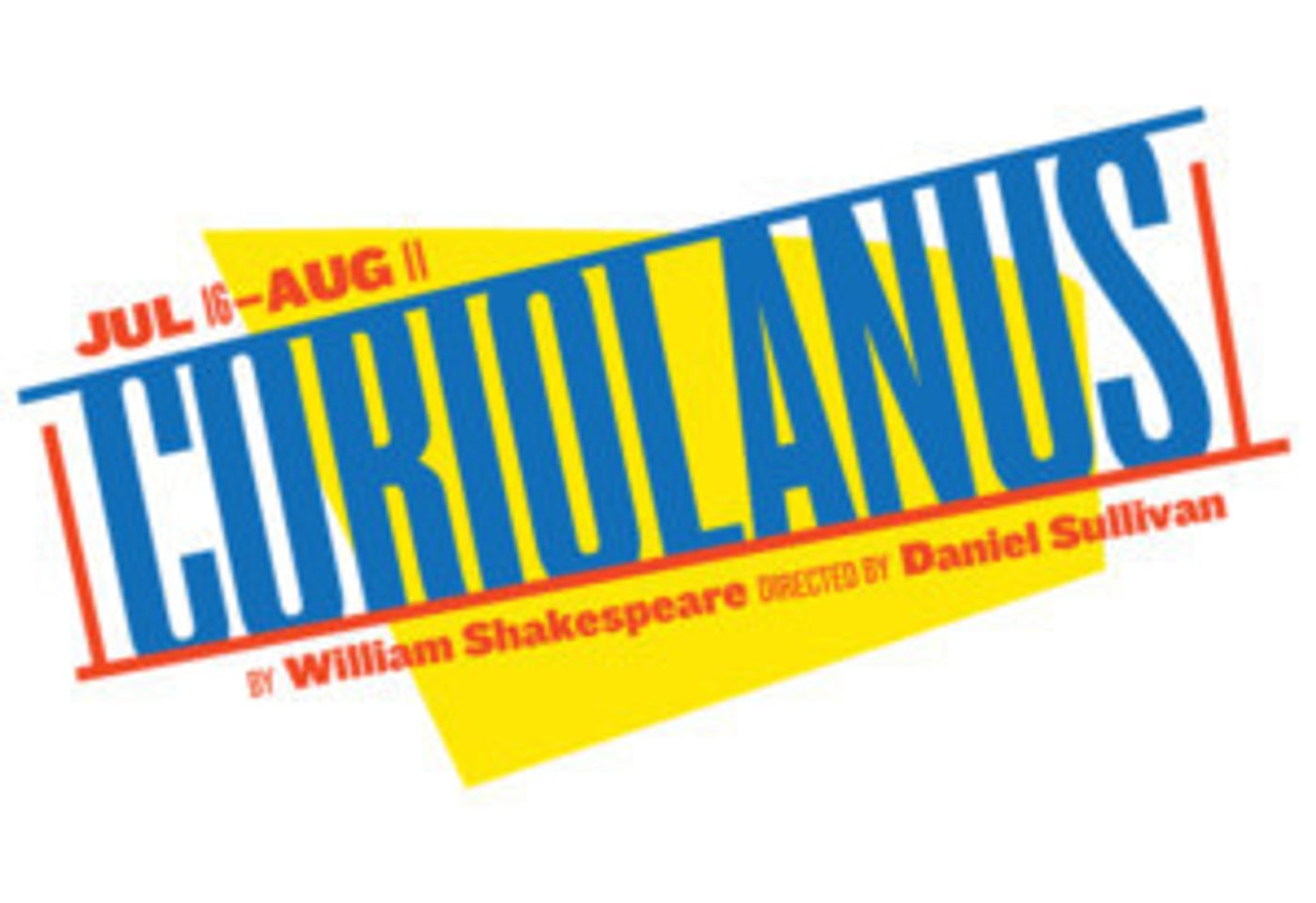 CORIOLANUS Begins Next Week At Shakespeare In The Park CORIOLANUS Begins Next Week At Shakespeare In The Park Image