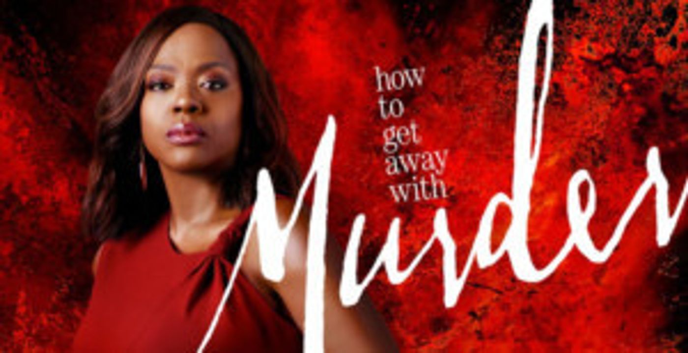 HOW TO GET AWAY WITH MURDER To Conclude with Sixth Season  Image