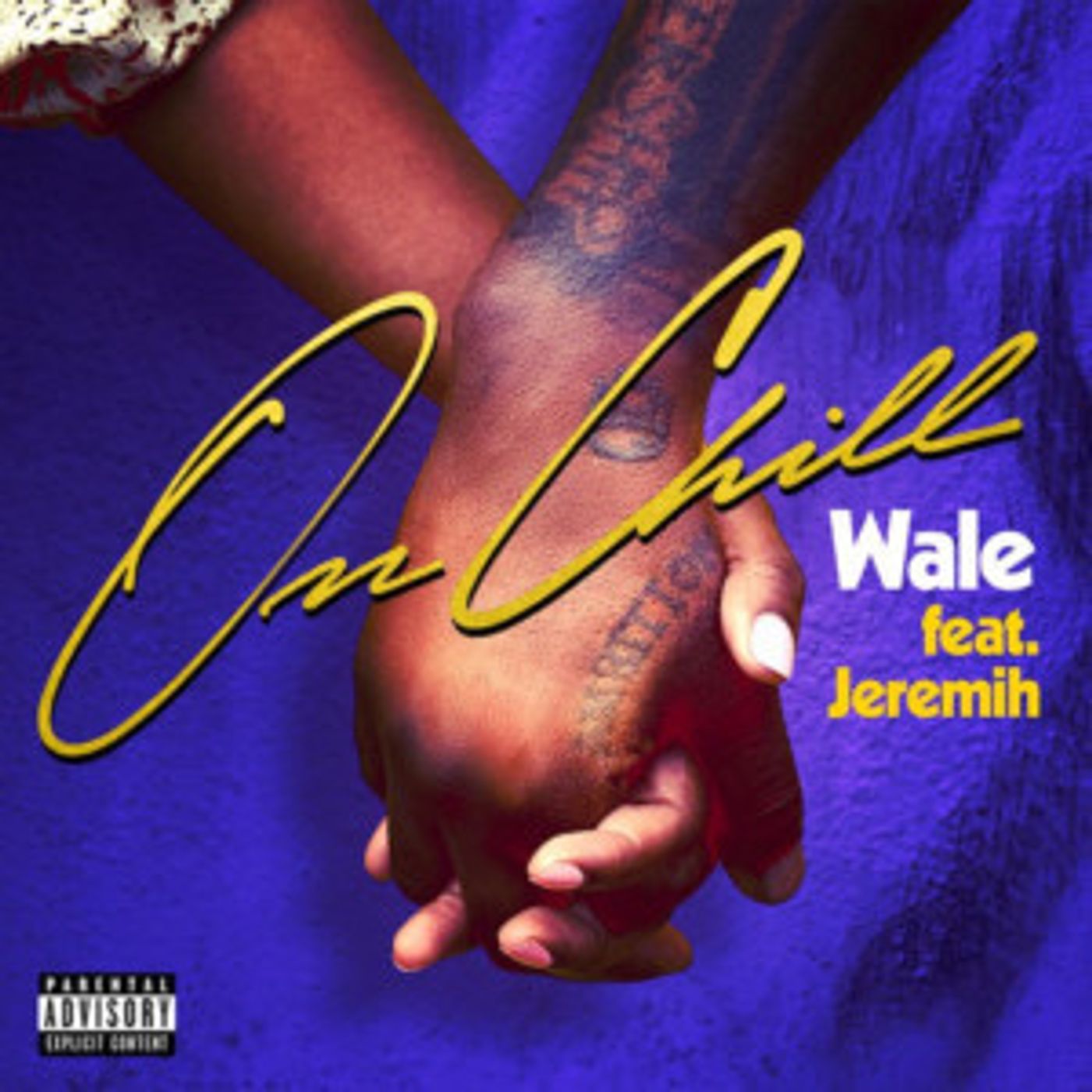 Wale Releases Brand New Single ON CHILL Feat. Jeremih Wale Releases Brand New Single ON CHILL Feat. Jeremih Image
