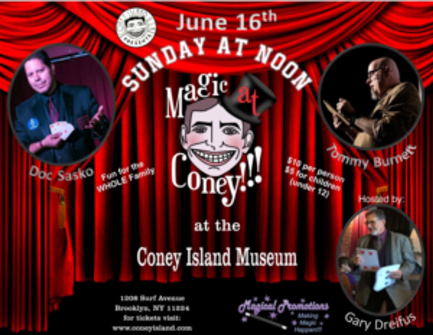 MAGIC AT CONEY!!! Announces Performers For The Sunday Matinee, June 16  Image