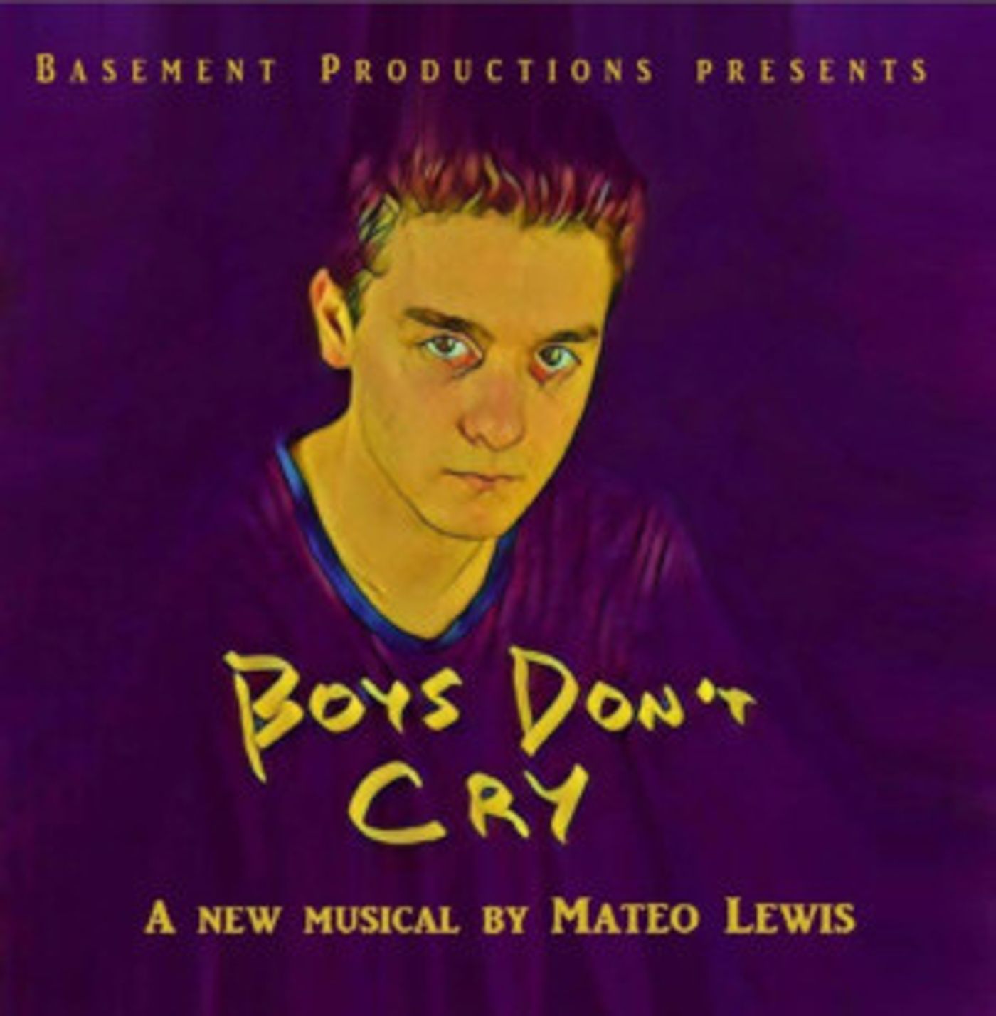 BOYS DON'T CRY (THE MUSICAL) to Play 2019 Toronto Fringe Festival  Image