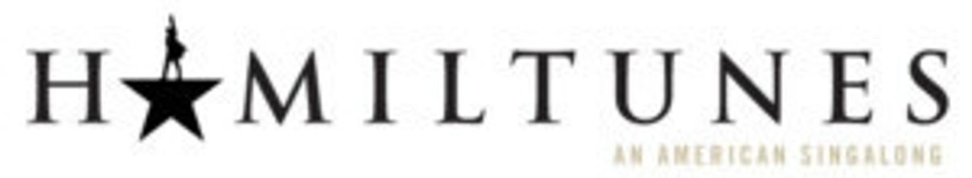 Sing Along With HAMILTUNES At Omaha's Orpheum Theater  Image