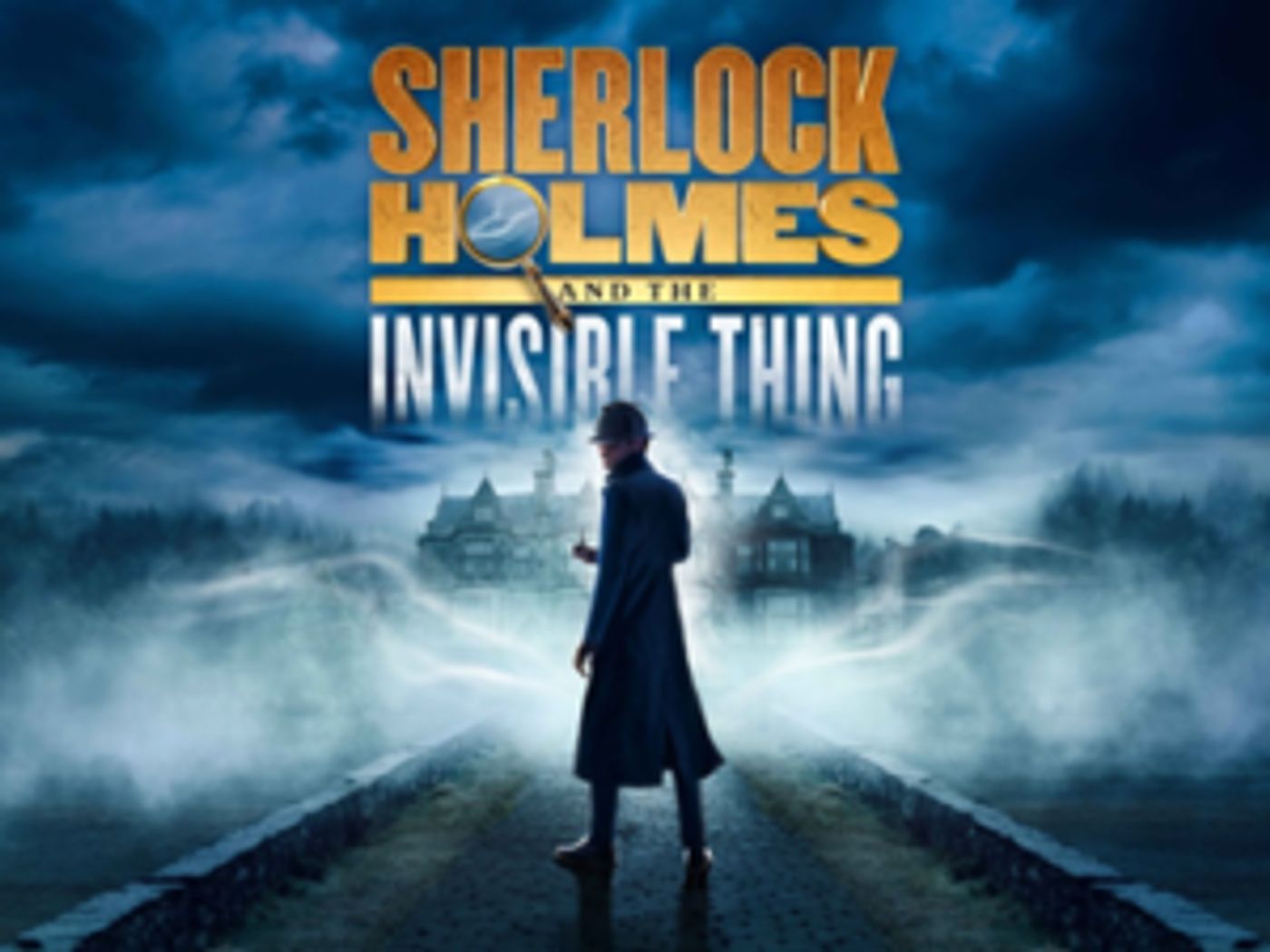Full Cast Announced For SHERLOCK HOLMES AND THE INVISIBLE THING At Rudolf Steiner Theatre  Image