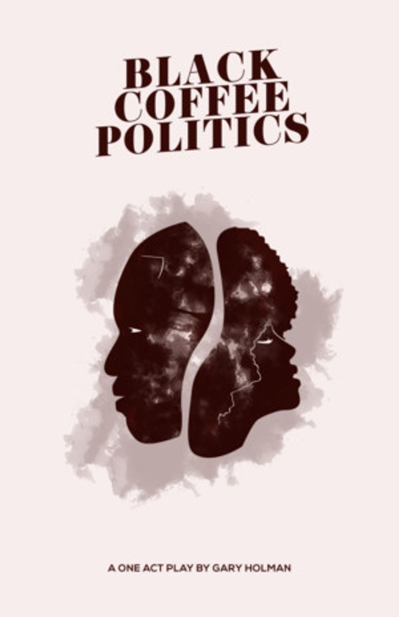 BLACK COFFEE POLITICS Comes To 13th St Repertory Theater  Image