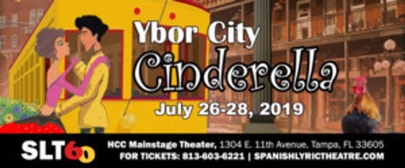 Spanish Lyric Theatre Presents YBOR CITY CINDERELLA  Image