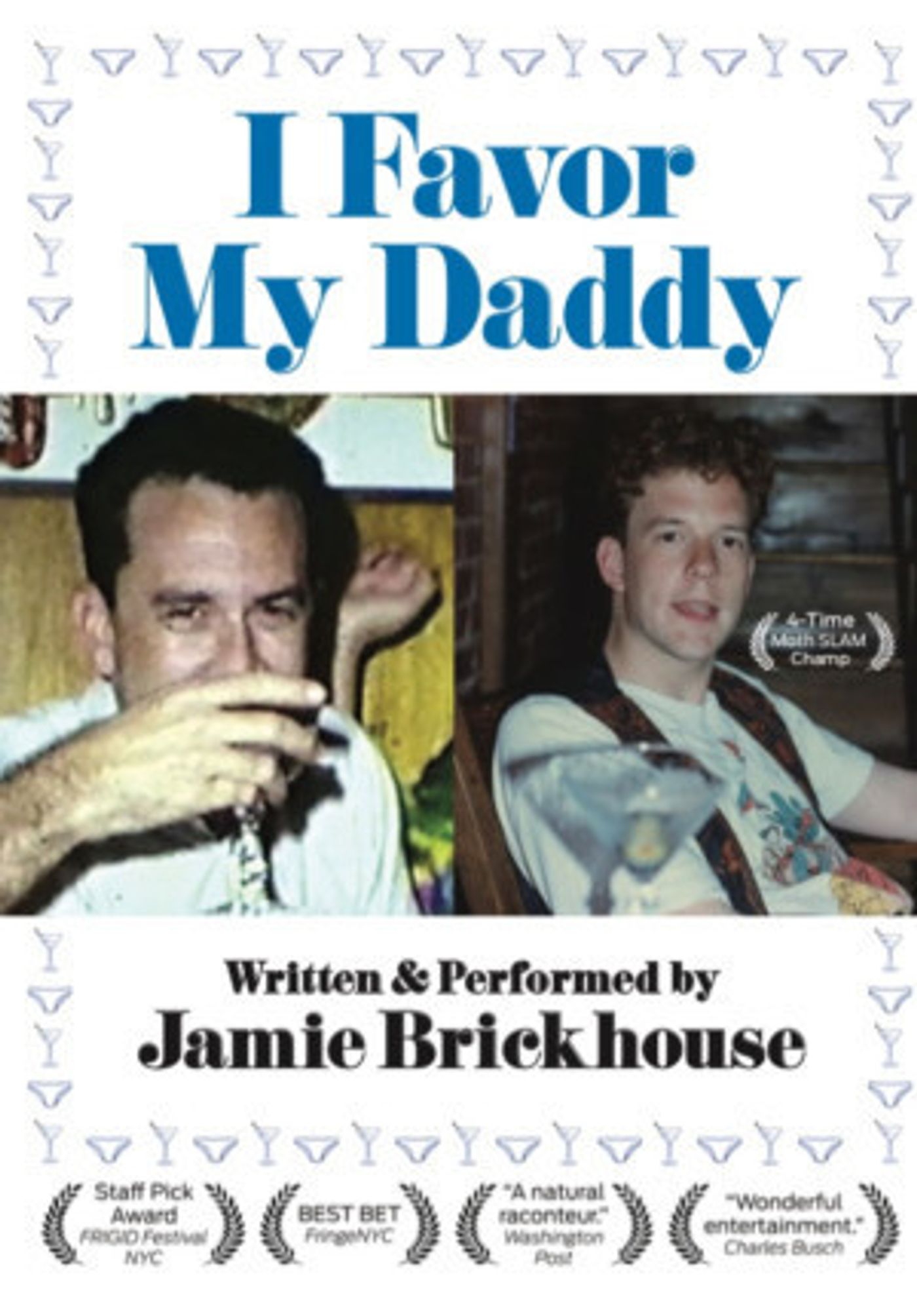 Jamie Brickhouse Returns To Capital Fringe With I FAVOR MY DADDY  Image