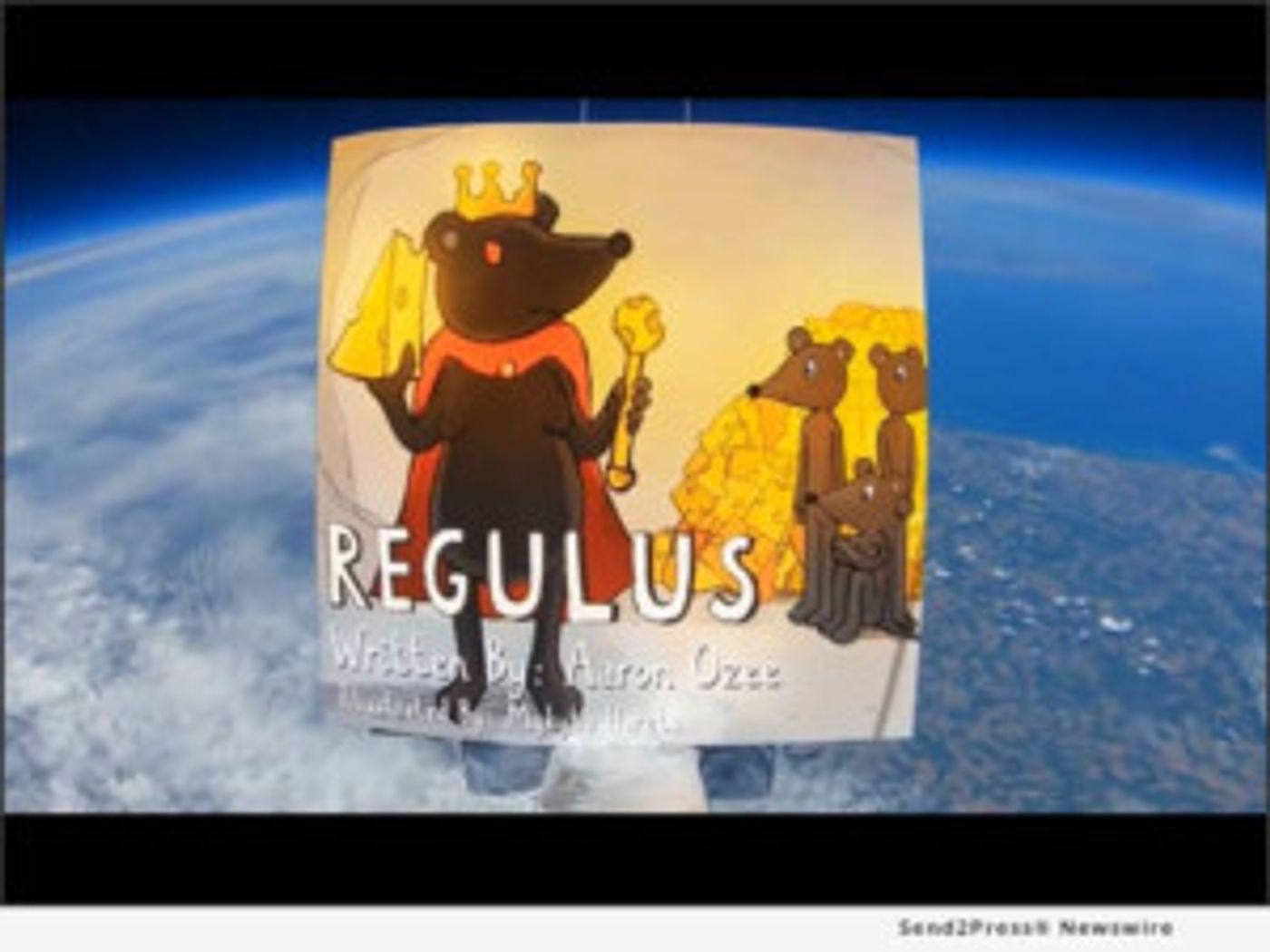 Aaron Ozee Sends His Bestselling Children's Book REGULUS Into Space  Image
