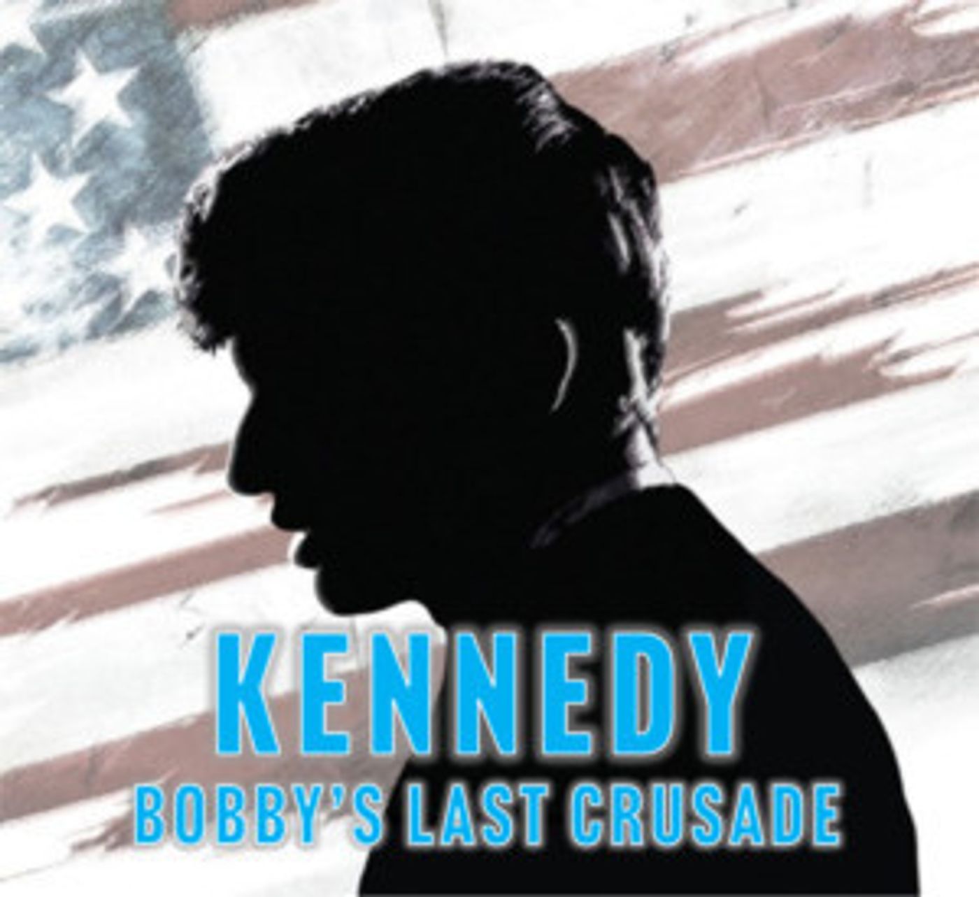 Penguin Rep Theatre Presents KENNEDY: BOBBY'S LAST CRUSADE  Image