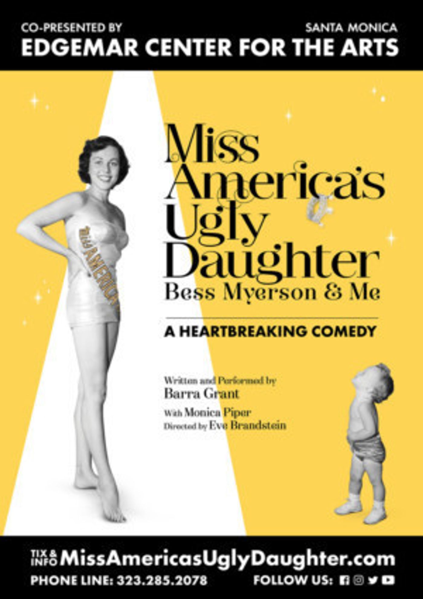 MISS AMERICA'S UGLY DAUGHTER Moves To Edgemar Center For The Arts  Image