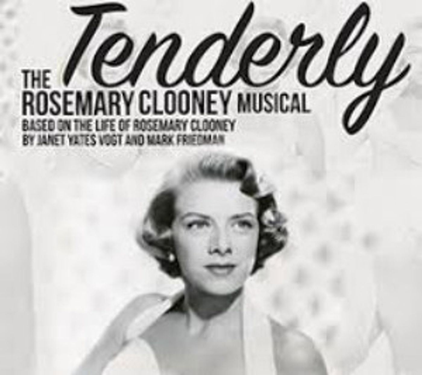 TENDERLY - THE ROSEMARY CLOONEY MUSICAL Announced At North Coast Repertory Theatre  Image