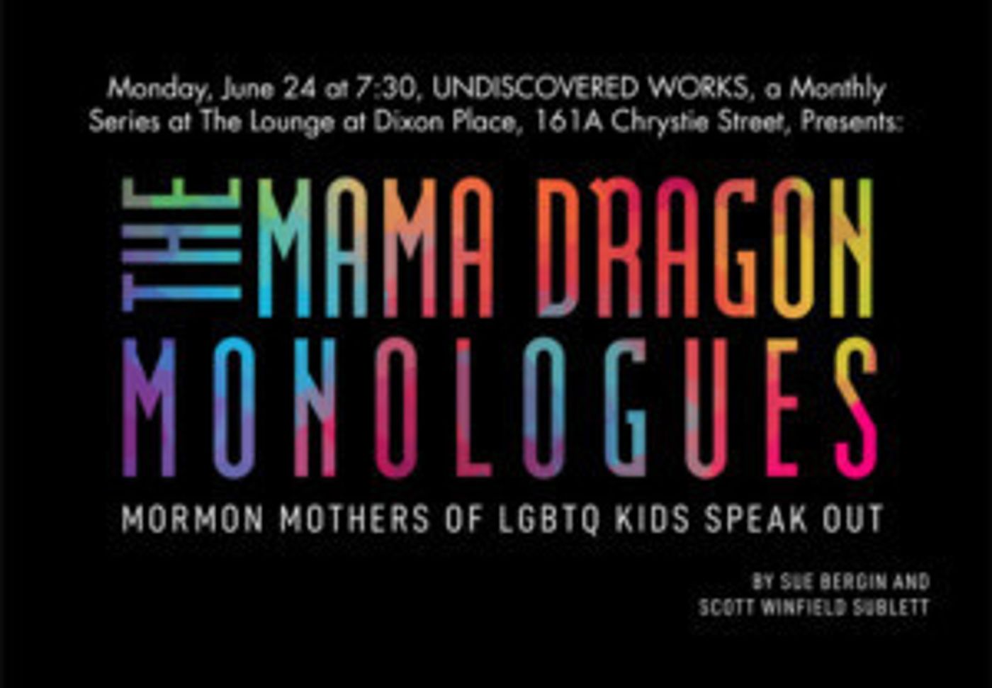 THE MAMA DRAGON MONOLOGUES Will Have a Reading At Dixon Place  Image