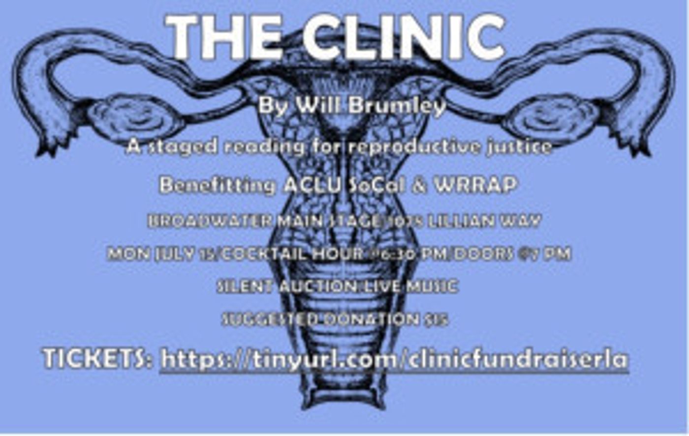 The Clinic One Night Fundraiser To Be Held At Broadwater Mainstage In Los Angeles  Image