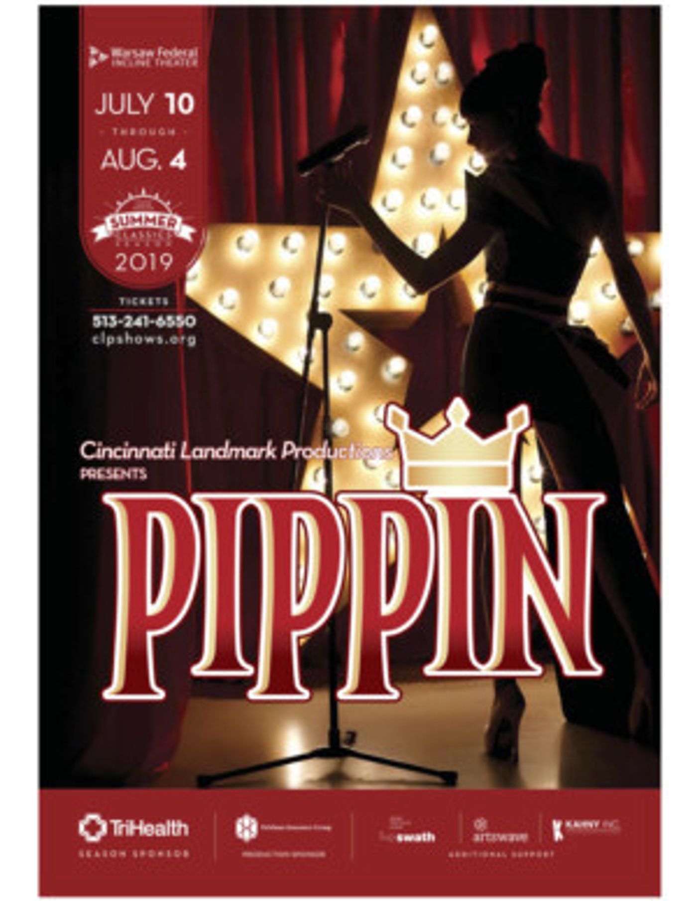 PIPPIN Opens At The Warsaw Federal Incline Theater  Image