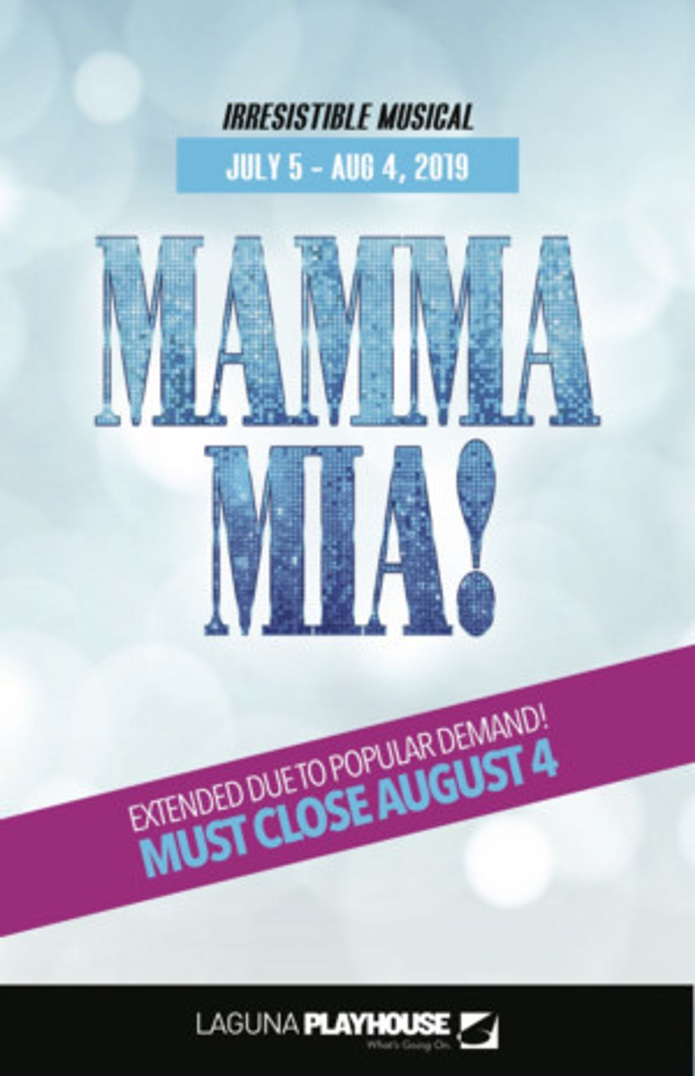 Laguna Playhouse Announces Extension Of MAMMA MIA!  Image