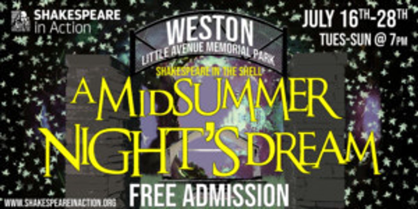 Shakespeare In Action Introduces Inaugural Year Of Free Summer Theatre In Weston  Image