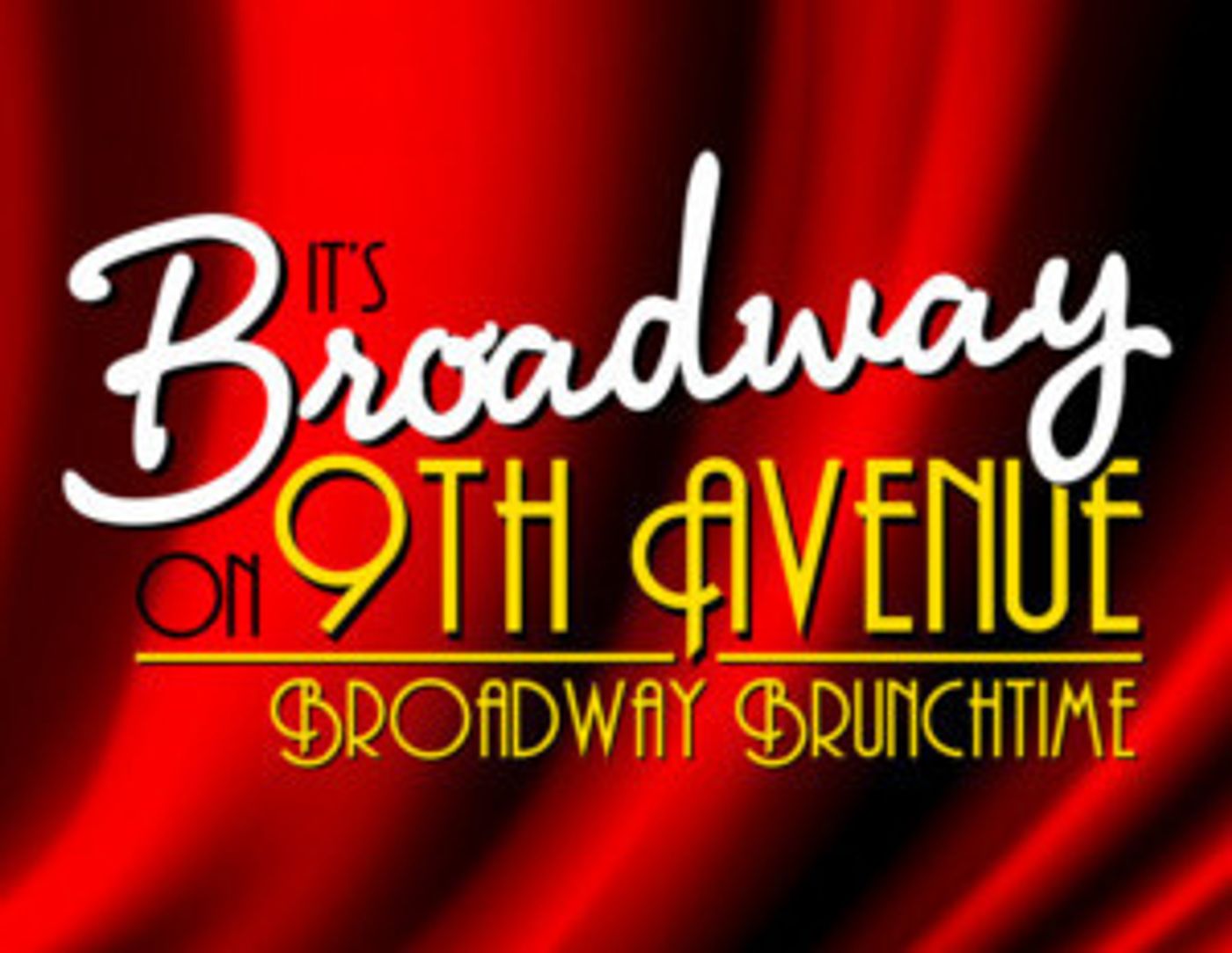 BROADWAY BRUNCHTIME SERIES Continues This Month  Image