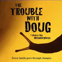 Green, Heller, Williams Star In THE TROUBLE WITH DOUG At Cap21 6/9 Thru 6/27