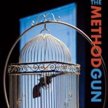 THE METHOD GUN Opens at Humana Festival, 3/18