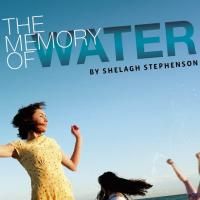 Black Swan Presents THE MEMORY OF WATER 7/4-7/19