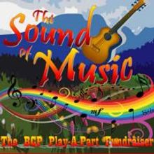 Buck Creek Players' The Sound of Music: The BCP Play-A-Part Fundraiser Performs 8/7 -