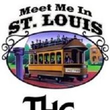 MEET ME IN ST. LOUIS Comes To The Muny 7/6 Through 7/12