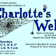 Kentwood Kids Presents CHARLOTTE'S WEB 4/3-4/17