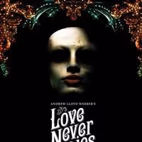 LOVE NEVER DIES Reported to Already Have Near $13 Million Advance