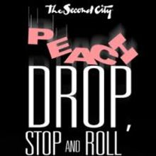 THE SECOND CITY: PEACH DROP, STOP, AND ROLL to Play to Atlanta's Alliance Theatre, 11
