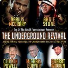 The State Theatre’s THE UNDERGROUND REVIVAL: A GOSPEL PLAY Rescheduled, 1/23