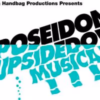 6/28 Performance of POSEIDON! Changes To 6pm; Runs Thru 7/26