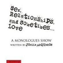 'Sex, Relationships, And Sometimes...Love' Extends Thru 7/26 At Actors Playpen