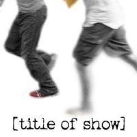 Review: [title of show] in Cleveland