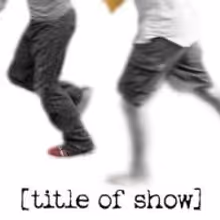 Review: [title of show] in Cleveland