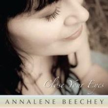 BWW INTERVIEWS: Annalene Beechey, releasing her debut album 'Close Your Eyes'