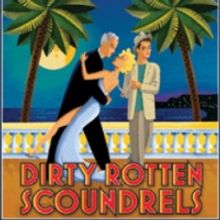 Broadway By The Bay Kicks Off 45th Season with DIRTY ROTTEN SCOUNDRELS 4/1