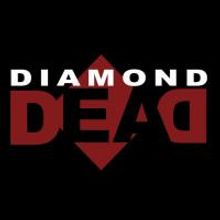 DIAMOND DEAD CONTINUED Comes To Frederick Cultural Arts On 7/31