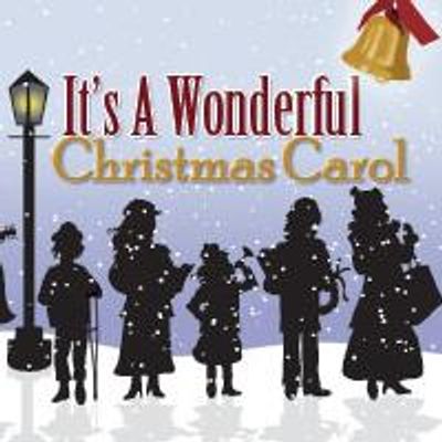 Broadway Theatre of Pitman Presents 'It's A Wonderful Christmas Carol' 12/11 - 12/20