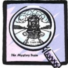 The Mystery Train Presents MURDER ON THE WRONG SIDE OF THE TRACKS 4/16-6/5