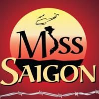 MISS SAIGON Comes To MTWichita Through 7/26