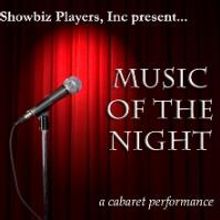 Showbiz Players Announce MUSIC OF THE NIGHT: A Caberet Perfomance on 10/24