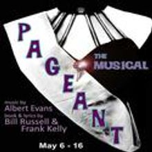 Pandora Presents PAGEANT: The Musical at the Henry Clay starting May 6